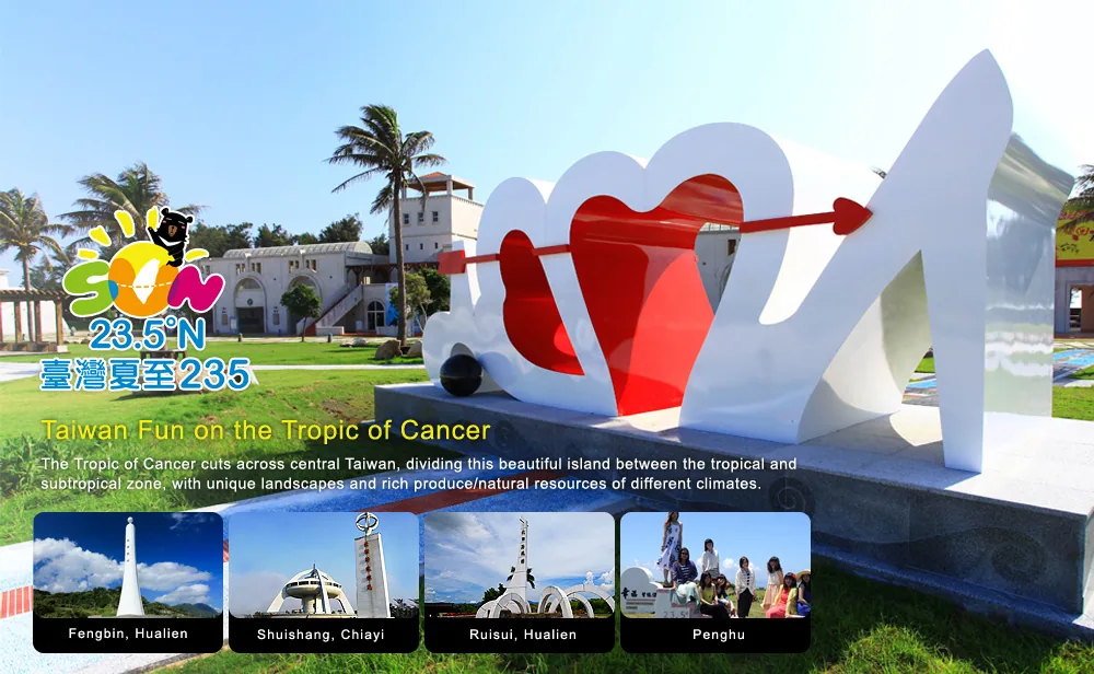 Taiwan Fun on the Tropic of Cancer